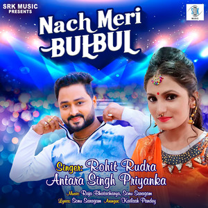 Nach Meri Bulbul