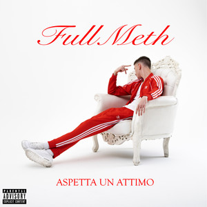 Aspetta Un Attimo (Explicit)