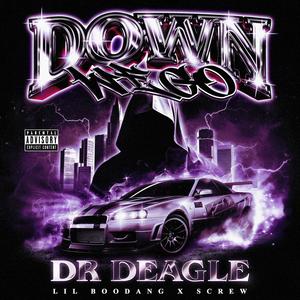 DOWN WE GO (Explicit)