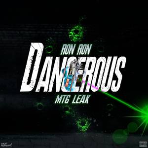 Dangerous (Explicit)