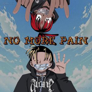 No More Pain (feat. Tommy Yen) [Explicit]