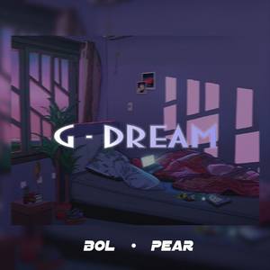 G·Dream (prod by Furyl)