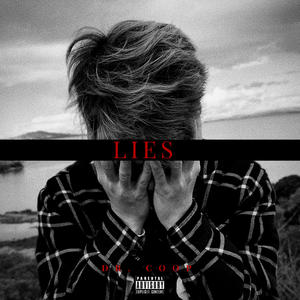 Lies (Explicit)
