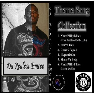 Da Realest Emcee's Theme Song Collection