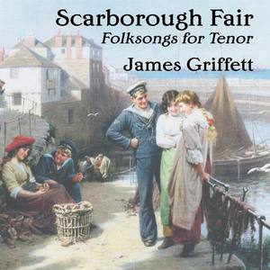 Scarborough Fair - Folk Songs For Tenor