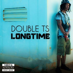 Long Time (Explicit)