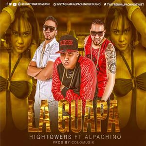 la guapa (feat. flipht, p-haze, alpachino & colomafia)