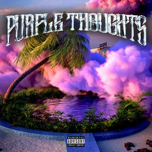 Purple Thoughts (Explicit)