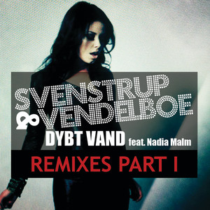 Dybt Vand (Remixes Part l)