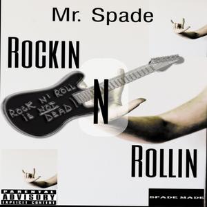 Rockin N Rollin (Explicit)