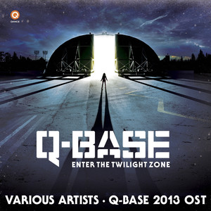The Twilight Zone (Q-Base OST 2013) (Edit)