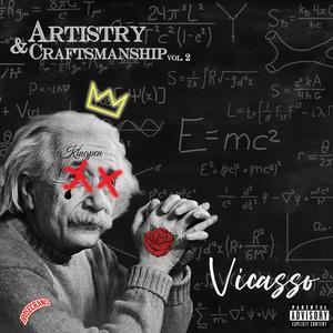 Artistry & Craftsmanship, Vol. 2 (Explicit)