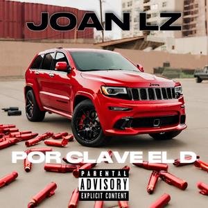 Por Clave el D (Explicit)