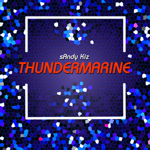 Thundermarine (2025 Remastered Version)