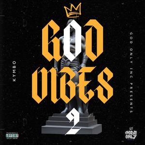 God Vibes 2 (Explicit)