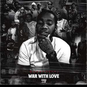 War With Love (Explicit)