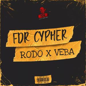 FDR CYPHER (feat. Veba) [Explicit]