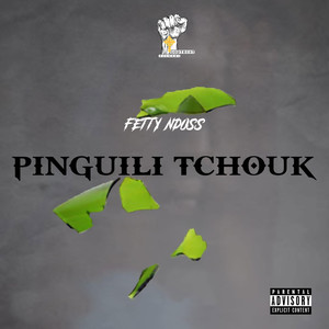 Pinguili tchouk (Explicit)