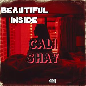 Beautiful Inside (Explicit)