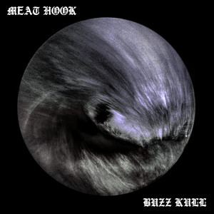 Meat Hook (Buzz Kull Edit)