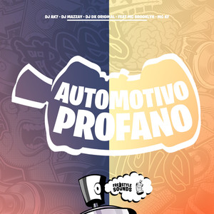 Automotivo Profano (Explicit)