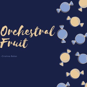 Orchestral Fruit