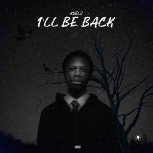 I'll Be Back (Explicit)