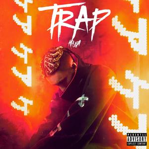 Trap (feat. TishiSSJ, pixssj, zGqnis, RINUX & zxtyy) [Explicit]