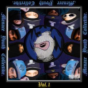 MENACE YOUTH, Vol. 1 (Explicit)