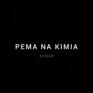 Pema na kimia