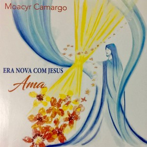 Era Nova Com Jesus, Ama