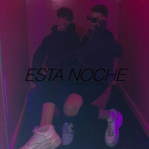 ESTA NOCHE (feat. Saku) [Explicit]