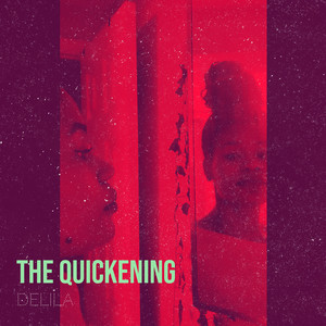 The Quickening