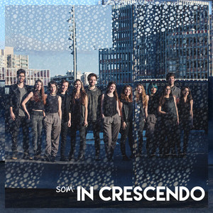 Som In Crescendo (Explicit)