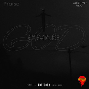 God Complex (Explicit)