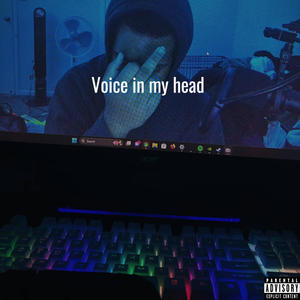 Voice in my head (Explicit)