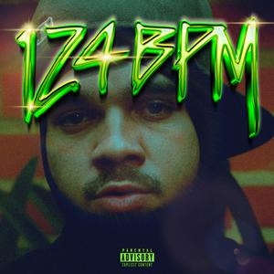 124 BPM (Explicit)