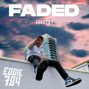 FADED (Explicit)