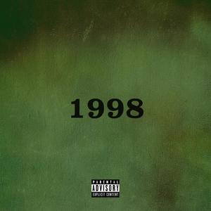 1998 (feat. Tfemi) [Explicit]