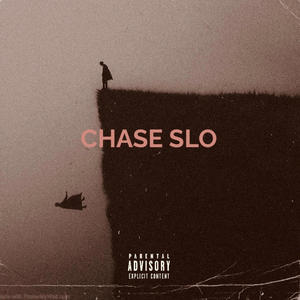 Chase Slo