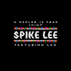 Spike Lee (Explicit)