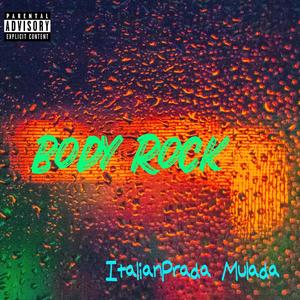 Body Rock (Drop) [Explicit]