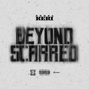 Beyond Scarred (Explicit)