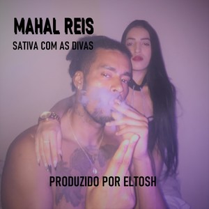 Sativa Com as Divas (Explicit)
