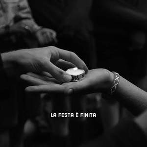 La festa è finita (Explicit)