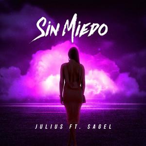 Sin Miedo (feat. Sagel)