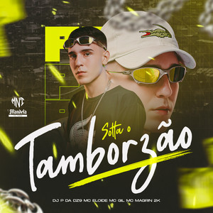 Solta o Tamborzão (Explicit)