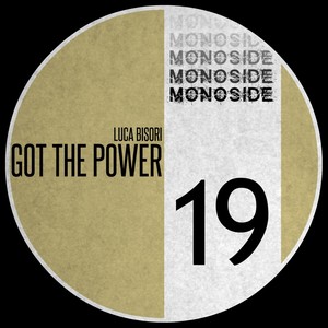 Got The Power (Original Mix)