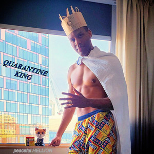 Quarantine King (Explicit)