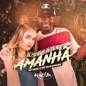 Tá Proibido de Me Ver Amanhã